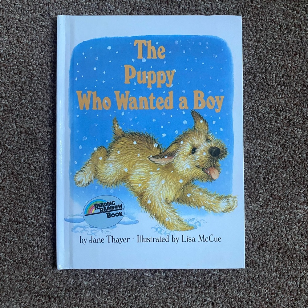 The Puppy Who Wanted a Boy - Jane Thayer